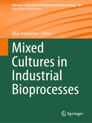 cover image of Mixed Cultures in Industrial Bioprocesses